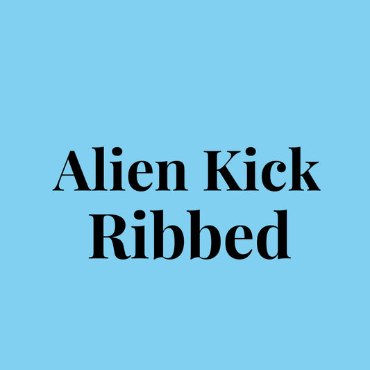 Alien Kick Ribbed